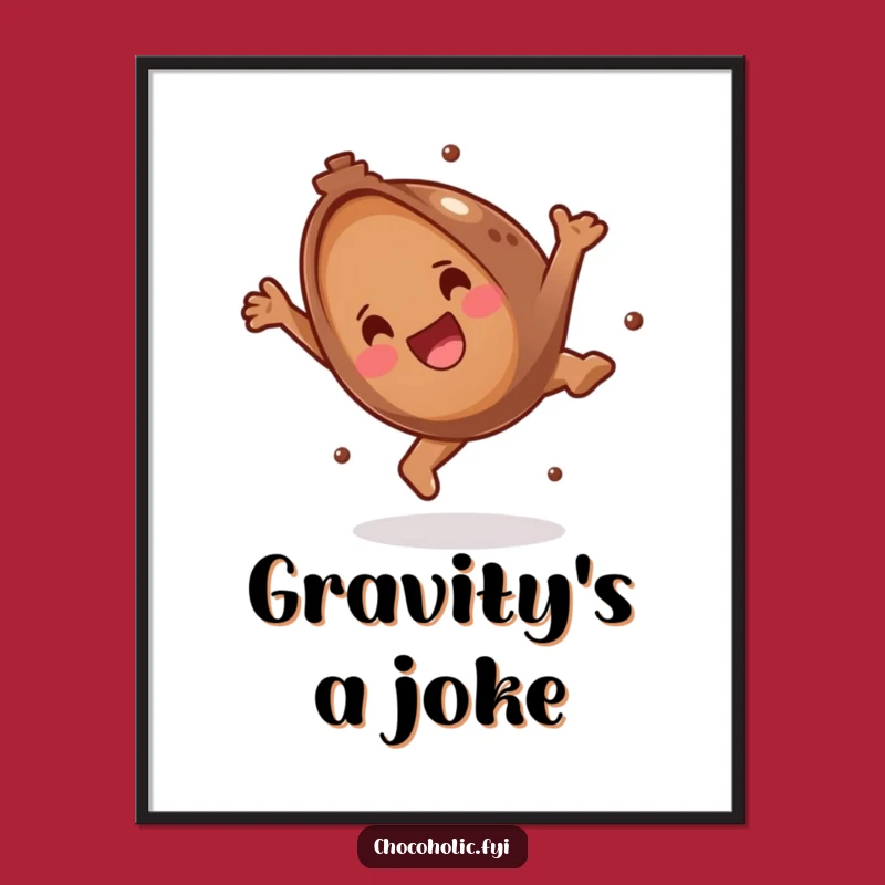 Funny Chocolate Truffle Somersault Poster: Joyful Wall Art and Perfect Funny Gift