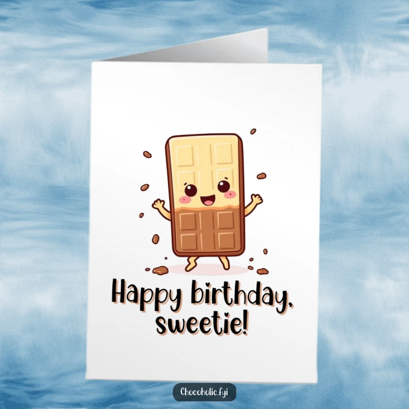 Funny Free Printable Birthday Card: A kawaii chocolate bar character does a happy dance, shedding crumbs.