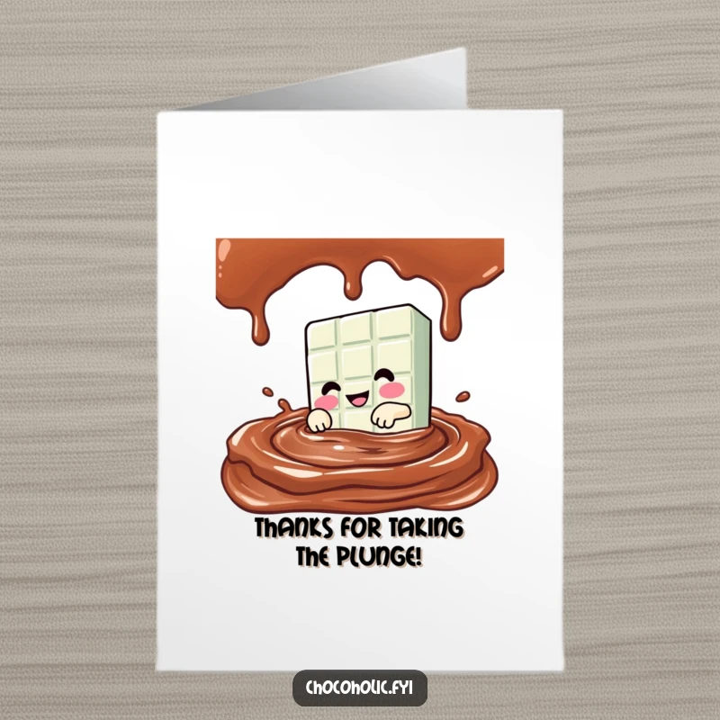 Funny Free Printable Thank You Card: A Kawaii chocolate bar character dives into a pool of chocolate sauce, expressing thanks with gusto.