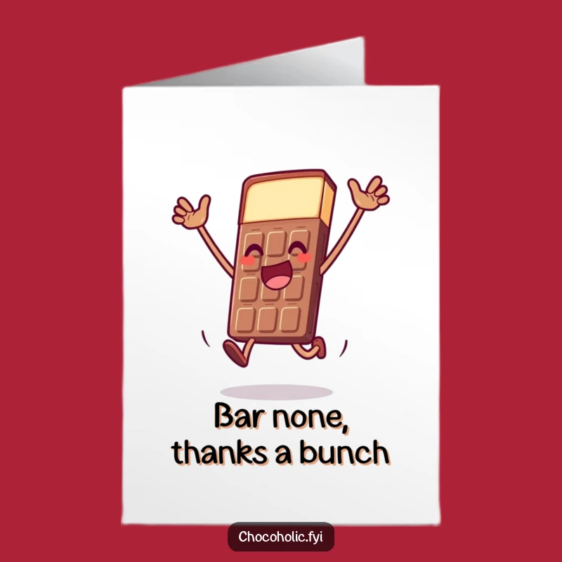 Free Printable Thank You Card: Chocolate Bar's Leap - Funny Downloadable Gift!
