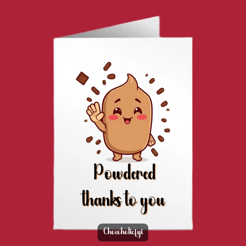Free Printable Thank You Card: Cocoa's Silly Thanks - Funny Downloadable Gift!