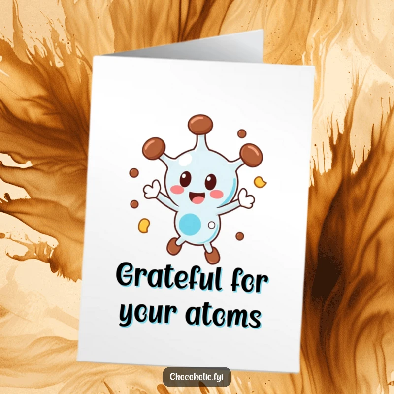 Funny Free Printable Thank You Card of a chocolate molecule character in a joyful, spinning motion, conveying thanks.