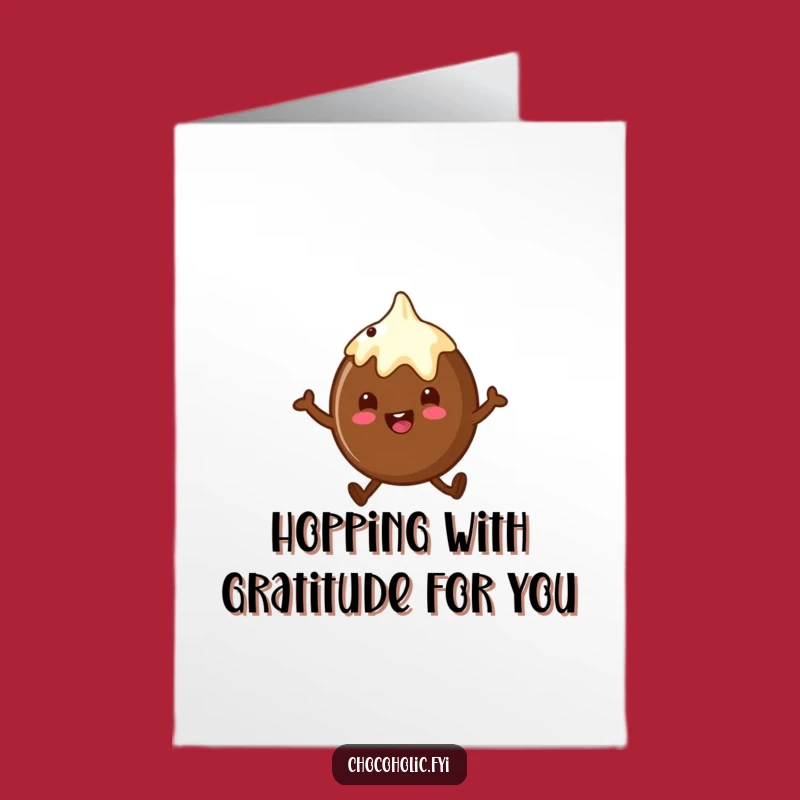 Free Printable Thank You Card: Hoppy Truffle Thanks - Funny Downloadable Gift!